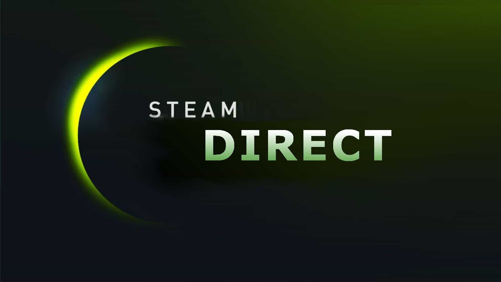 Vamers - FYI - Video Gaming - Valve to replace Steam Greenlight with Steam Direct - 03